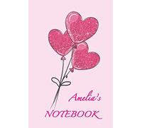 Amelia’s Notebook: Journal, Diary, Notebook, Motivational Notebook, Empty Journals To Write and Drawing In, Personal, Students use, Very Inspiring to ... Cool Gift, Beautiful Gift, Blank, 110 Pges