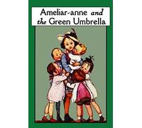 Ameliar-anne and the Green Umbrella