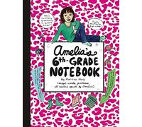 Amelia's 6th-Grade Notebook