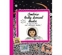 Amelia's Bully Survival Guide