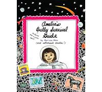 Amelia's Bully Survival Guide