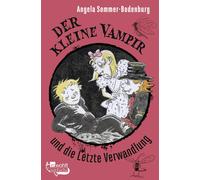 Amelie Glienke Angela Sommer-B Der kleine Vampir und die Letzte Ver (Paperback)
