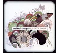 Amelie-Les-Crayons - Jusqu'a La Mer