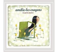Amelie-Les-Crayons - La Porte Plume