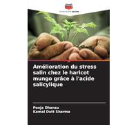Amélioration du stress salin chez le haricot mungo grâce à l'acide salicylique