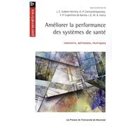 Améliorer la performance des systèmes de santé: Concepts, méthodes, pratiques