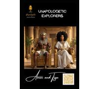 Amen and Tiye: Unapologetic Redefine Standards (4th-6th grade Mie Explorers History)