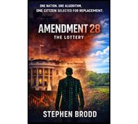 Amendment 28: The Lottery