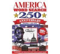 America 250 Anniversary Word Search Puzzle Book Volume 2:: Word Searches with Easy to Read Print about American History, Presidents, Major Events and ... Word Search Puzzle Series (5 Book Series))