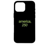 America 250, Funny Green Kamala Style Lettering Case for iPhone 16 Pro Max