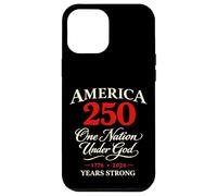 America 250 One Nation Under God Strong Case for iPhone 12 Pro Max