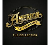 America - 50th Anniversary: The Collection