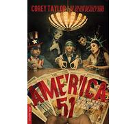 America 51 : A Probe into the Realities That Are Hiding Inside 'The Greatest Country in the World'