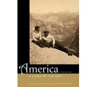 America: A Concise History, High School Edition