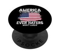 America A Country So Great Even Its Haters Won’t Leave PopSockets Adhesive PopGrip
