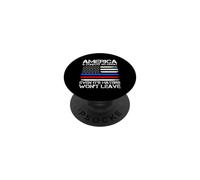 America A Country So Great Even Its Haters Won't Leave PopSockets Adhesive PopGrip
