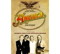 America - America & Friends - Live at the Ventura Theatre [DVD]