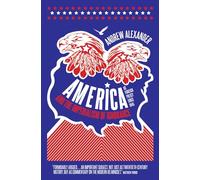 America and the Imperialism of Ignorance: US Foreign Policy Since 1945