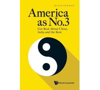 America As No.3: Get Real About China, India And The Rest