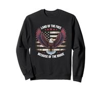 America Bald Eagle Land of the Free Because of the Brave Sweatshirt