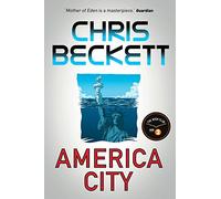 America City: From the award-winning, bestselling sci-fi author of the Eden Trilogy