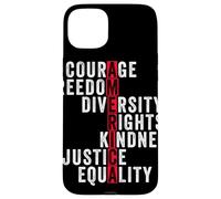 America Courage Freedom Rights Diversity Justice Equality Case for iPhone 15 Plus
