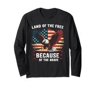 America Eagle Land of The Free Because of The Brave Long Sleeve T-Shirt