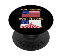 America Flag Circus Tent - How It Started vs How It's Going PopSockets Adhesive PopGrip