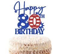 America Happy 80th Birthday Cake Topper, 80 & Fabulous Patriotic Bday Decor
