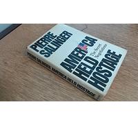 America Held Hostage: The Secret Negotiations