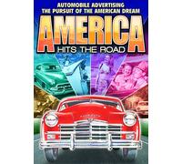 America Hits the Road: Automobile Advertising and the Pursuit of the America Dream (DVD-R) (1950) (All Regions) (NTSC) (US Import) [Region 1]