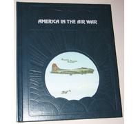 America in the Air War (Epic of Flight S.)