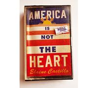 America Is Not the Heart
