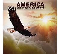 America - Live At The Whiskey A-Go-Go 1972