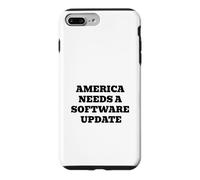 America Needs a Software Update Political Satire Case for iPhone 7 Plus/8 Plus