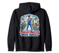 America Needs More Nurses Zip Hoodie
