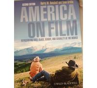 America on Film: Representing Race, Class, Gender, and Sexuality at the Movies