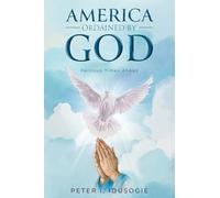 America Ordained by God: Perilous Times Ahead