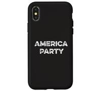 America Party Patriot Freedom Democracy Three Parties USA Case for iPhone X/XS
