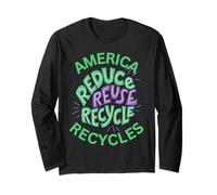 America Recycles Earth Friendly Cute Character Design Long Sleeve T-Shirt