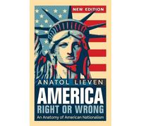 America Right or Wrong An Anatomy of American Nationalism NEW E... 9780199660254