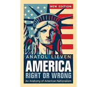 America Right or Wrong An Anatomy of American Nationalism NEW E... 9780199660254