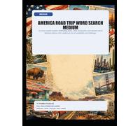 America Road Trip Word Search Medium: 75 cross-country puzzles celebrating parks, cities, landmarks, and summer travel Medium edition with a balanced mix of readability and challenge.