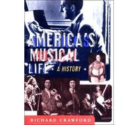 America′s Musical Life - A History
