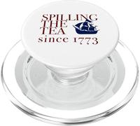 AMERICA SPILLING TEA SINCE 1773 July 4th Boston Party Memes PopSockets PopGrip for MagSafe