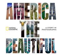 America the Beautiful: A Story in Photographs
