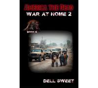 America the Dead: War at Home 2 (America the Dead Singles)