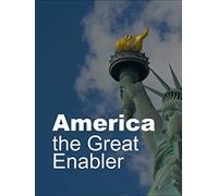 America the Great Enabler