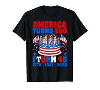 America Turns 250 I Turn 45 250th Anniversary 45th Birthday T-Shirt