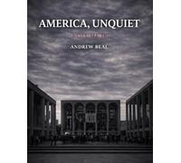 America, Unquiet: Volume IV (Shades of America)